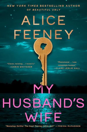 My Husband's Wife by Alice Feeney 