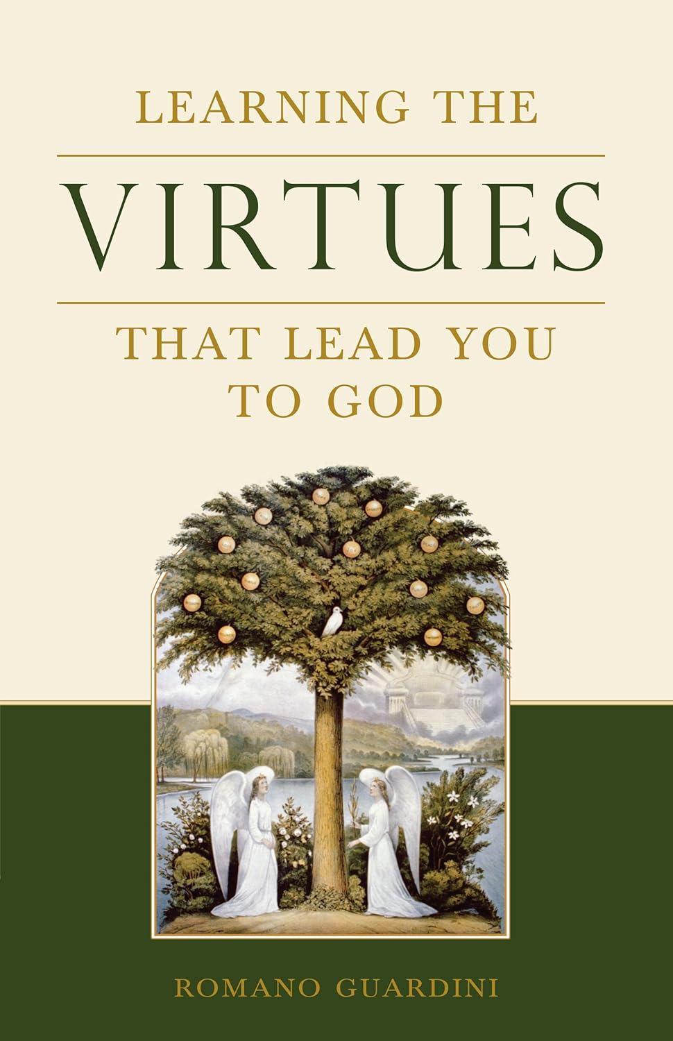 Learning the Virtues by Romano Guardini