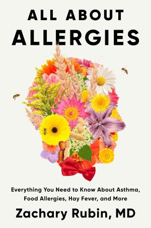 All About Allergies by Zachary Rubin