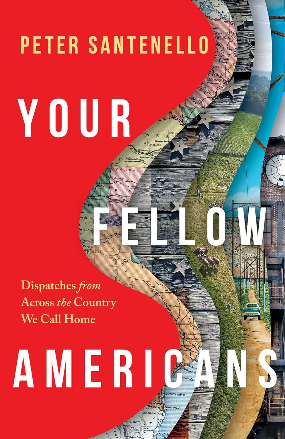 Your Fellow Americans by Peter Santenello